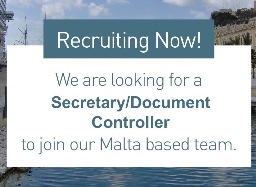 Secretary and Document Controller (Full Time) (Malta Based)